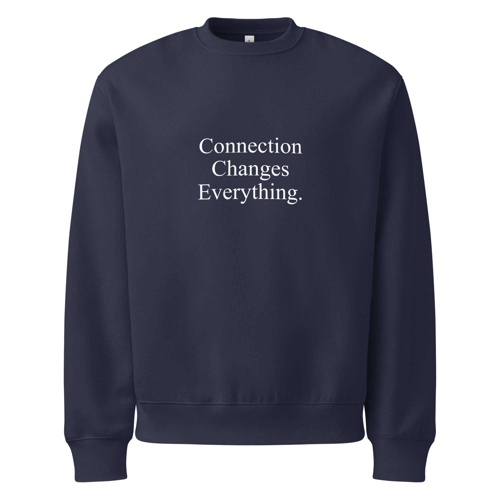 Connection Changes Everything
